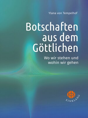 cover image of Botschaften aus dem Göttlichen